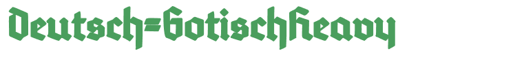 Deutsch-GotischHeavy