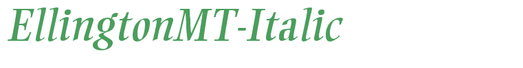EllingtonMT-Italic