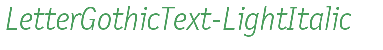 LetterGothicText-LightItalic