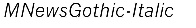 MNewsGothic-Italic