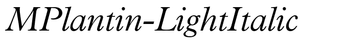 MPlantin-LightItalic