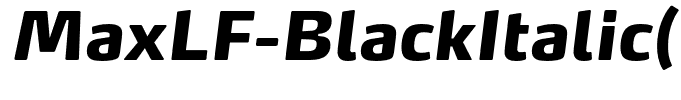MaxLF-BlackItalic(1)