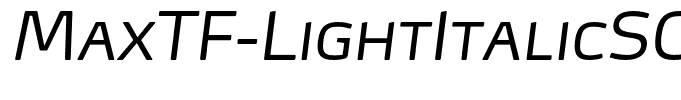 MaxTF-LightItalicSC(1)