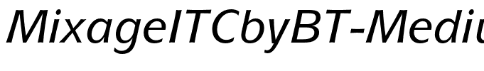 MixageITCbyBT-MediumItalic