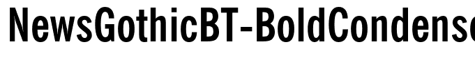 NewsGothicBT-BoldCondensed(1)