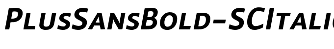 PlusSansBold-SCItalic