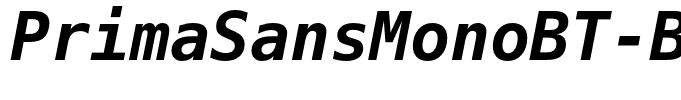PrimaSansMonoBT-BoldOblique