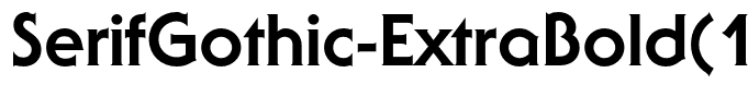 SerifGothic-ExtraBold(1)