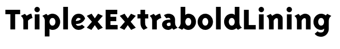 TriplexExtraboldLining