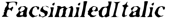FacsimiledItalic