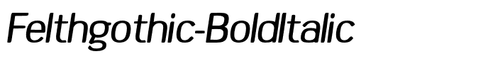 Felthgothic-BoldItalic