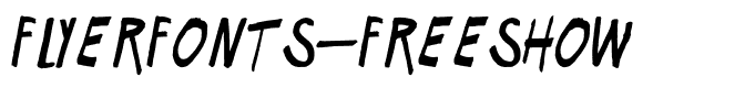 Flyerfonts-FreeShow