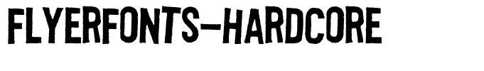 Flyerfonts-Hardcore