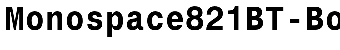 Monospace821BT-Bold