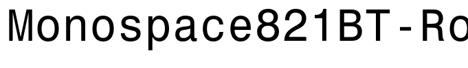 Monospace821BT-Roman