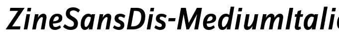 ZineSansDis-MediumItalic