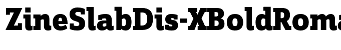 ZineSlabDis-XBoldRoman