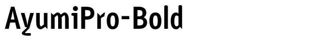 AyumiPro-Bold