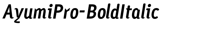 AyumiPro-BoldItalic