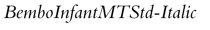 BemboInfantMTStd-Italic