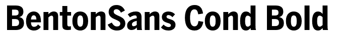 BentonSans Cond Bold
