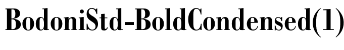 BodoniStd-BoldCondensed(1)