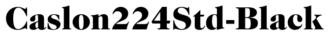 Caslon224Std-Black