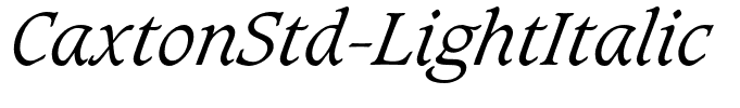 CaxtonStd-LightItalic