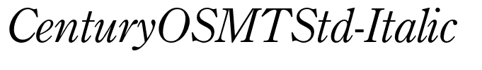 CenturyOSMTStd-Italic