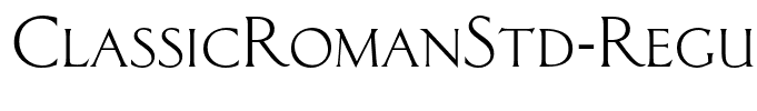 ClassicRomanStd-Regular