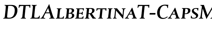 DTLAlbertinaT-CapsMediumItalic