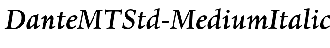 DanteMTStd-MediumItalic(1)
