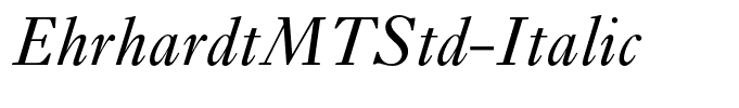 EhrhardtMTStd-Italic