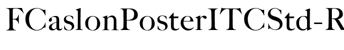 FCaslonPosterITCStd-Roman