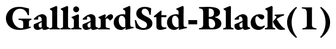 GalliardStd-Black(1)