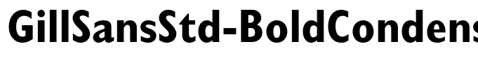 GillSansStd-BoldCondensed
