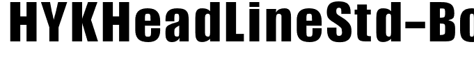HYKHeadLineStd-Bold