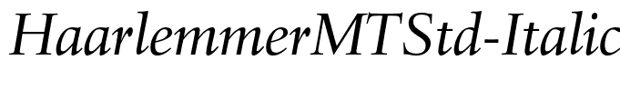 HaarlemmerMTStd-Italic
