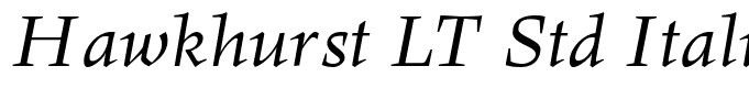 Hawkhurst LT Std Italic