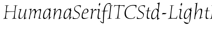 HumanaSerifITCStd-LightItalic
