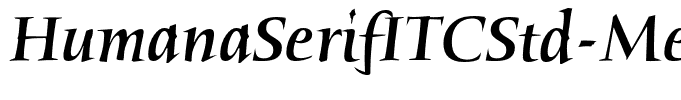 HumanaSerifITCStd-MediumItalic