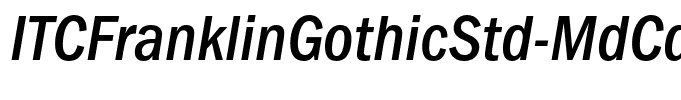 ITCFranklinGothicStd-MdCdIt