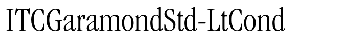 ITCGaramondStd-LtCond