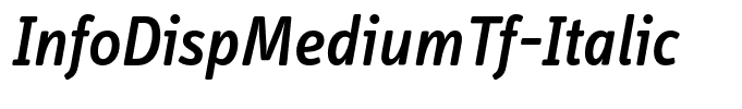 InfoDispMediumTf-Italic