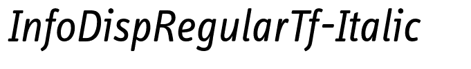 InfoDispRegularTf-Italic