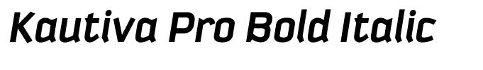 Kautiva Pro Bold Italic