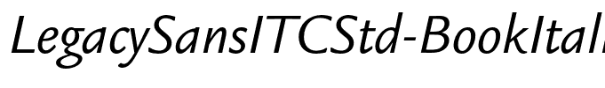 LegacySansITCStd-BookItalic