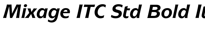 Mixage ITC Std Bold Italic