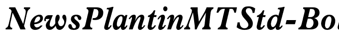 NewsPlantinMTStd-BoldIt