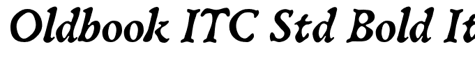 Oldbook ITC Std Bold Italic